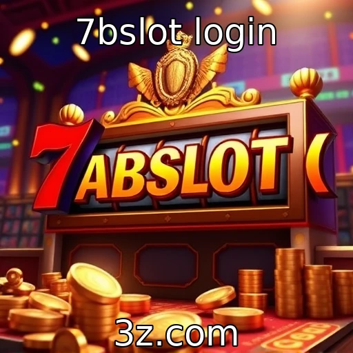 7bslot login Explore os incríveis jackpots progressivos da 7bslot hoje mesmo